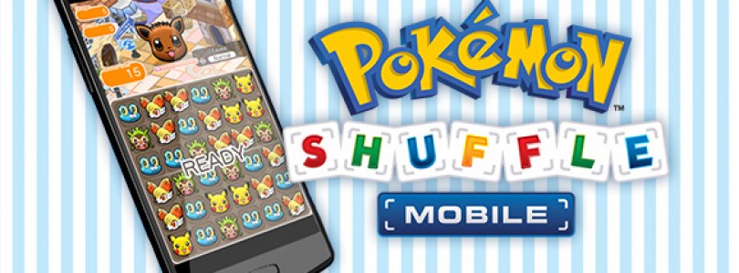 Ya está disponible ‘Pokémon Shuffle Mobile’ para iOS y Android en España