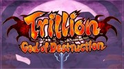 Análisis – Trillion: God of Destruction