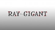 Análisis – Ray Gigant