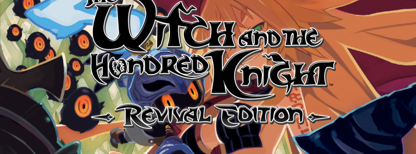 Análisis – The Witch and the Hundred Knight Revival