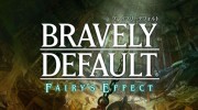 Anunciado ‘Bravely Default: Fairy’s Effect’