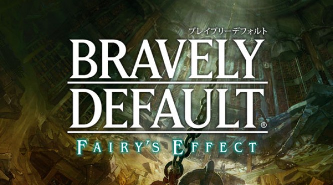 Anunciado ‘Bravely Default: Fairy’s Effect’