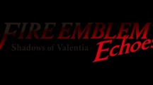 Fire Emblem Echoes Shadows of Valentia 2017 01 18 17 009.png 600