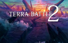 Anunciado ‘Terra Battle 2’ y ‘Terra Wars’ para PC y smartphones