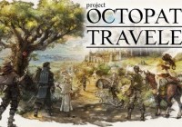 ‘Project Octopath Traveler’ se lanzará en 2018, demo ya disponible