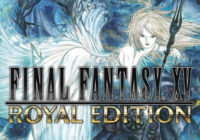Anunciado ‘Final Fantasy XV Royal Edition’