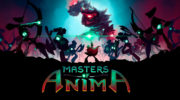 Análisis – Masters of Anima