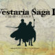 Vestaria Saga