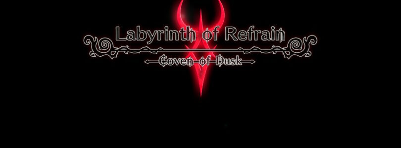 Análisis – Labyrinth of Refrain: Coven of Dusk