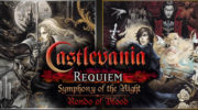 Análisis – Castlevania Requiem: Symphony of the Night y Rondo of Blood