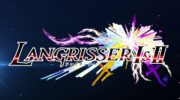 Chara-Ani ha publicado el segundo tráiler de ‘Langrisser I & II’ para PS4 y Switch