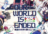 ‘Our World is Ended’ se retrasa hasta el 18 de abril