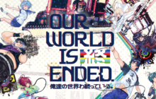 ‘Our World is Ended’ se retrasa hasta el 18 de abril