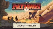 Chucklefish ha anunciado que ‘Pathway’ llegará el 11 de abril a PC