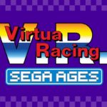 Análisis – Sega Ages: Virtua Racing