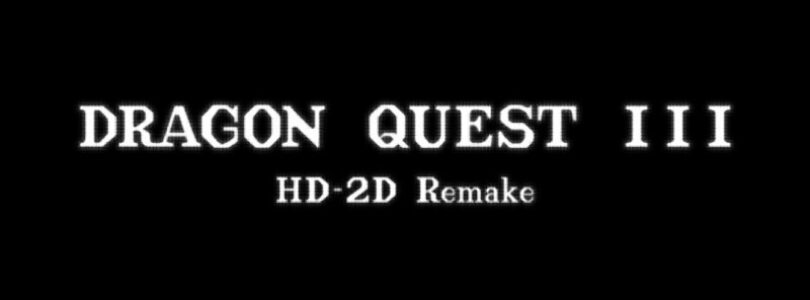 Anunciado Dragon Quest III HD-2D Remake para consolas