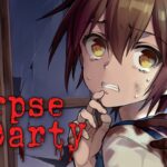 Análisis – Corpse Party (2021)