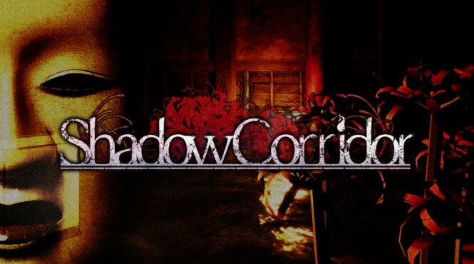 Análisis – Shadow Corridor