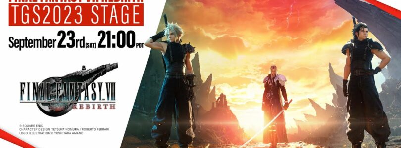 Nuevos detalles de Final Fantasy VII Rebirth durante el TGS 2023