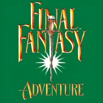 Final Fantasy Adventure – La aventura de crear una gran saga en Game Boy