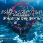 Análisis – Sword Art Online: Fractured Daydream