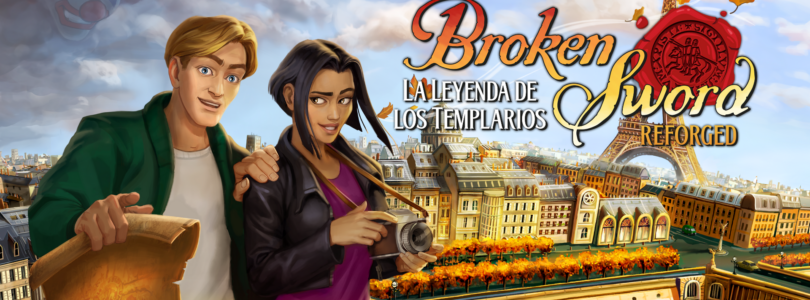 Análisis – Broken Sword – La Leyenda de los Templarios: Reforged