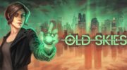 Análisis – Old Skies