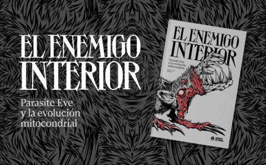 Reseña de El enemigo interior: Parasite Eve y la evolución mitocondrial